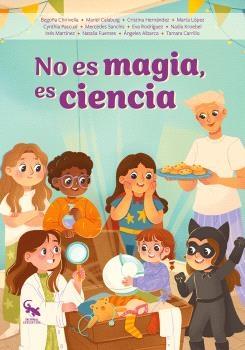 NO ES MAGIA,ES CIENCIA