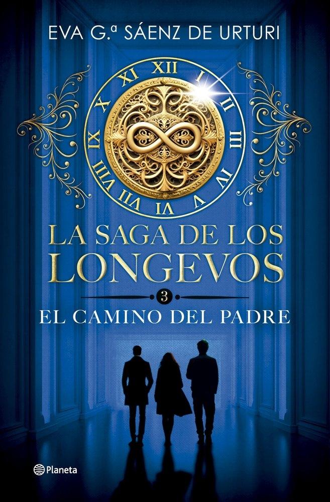 SAGA DE LOS LONGEVOS 3. EL CAMINO DEL PADRE, LA