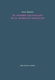 HOMBRE EQUIVOCADO EN EL MOMENTO OPORTUNO, EL