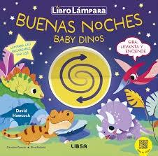BUENAS NOCHES BABY DINOS "LIBRO LAMPÁRA"