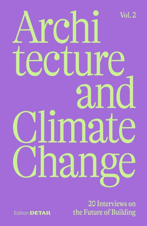ARCHITECTURE AND CLIMATE CHANGE. VOL 2