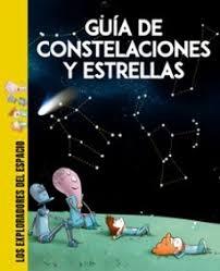 GUÍA DE CONSTELACIONES Y ESTRELLAS "LIBRO INFANTIL CON JUEGOS Y ACTIVIDADES EXTRA"