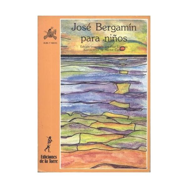 JOSE BERGAMIN PARA NIÑOS