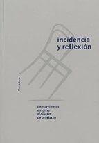 INCIDENCIA Y REFLEXION