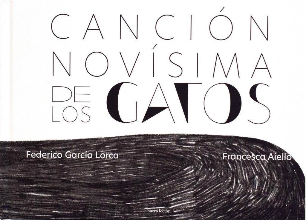 CANCION NOVISIMA PARA GATOS "ILUSTRADO POR FRANCESCA AIELLO"