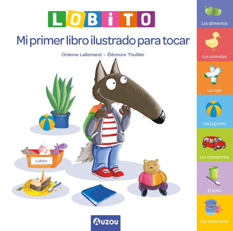 LOBITO,MI PRIMER LIBRO ILUSTRADO PARA TOCAR