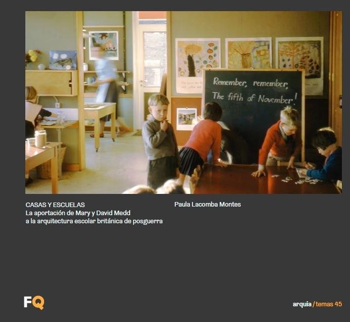 CASAS Y ESCUELAS "LA APORTACIÓN DE MARY Y DAVID MEDD A LA ARQUITECTURA ESCOLAR BRITÁNICA D"