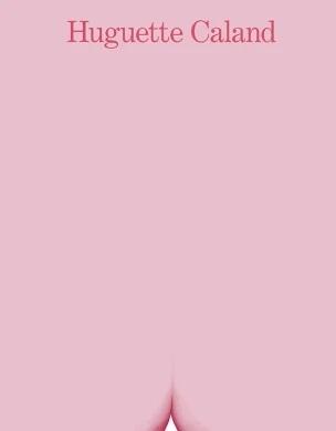 HUGUETTE CALAND. UNA VIDA EN POCAS LINEAS