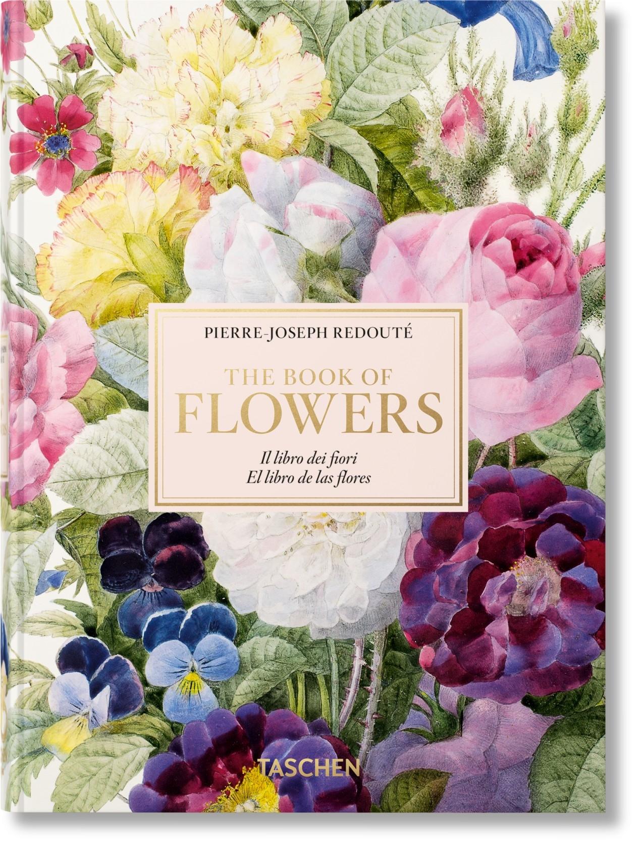 REDOUTE. THE BOOK OF FLOWERS (45TH ED.)