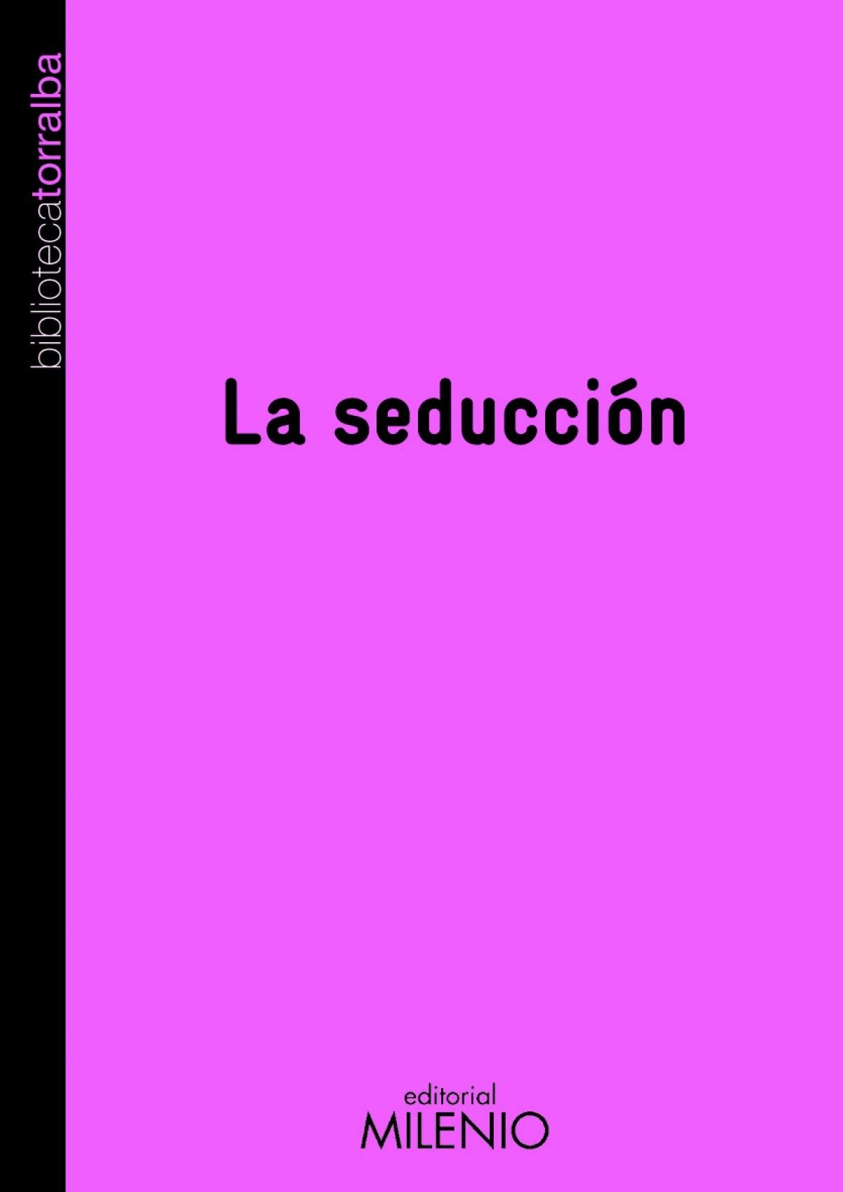SEDUCCION, LA