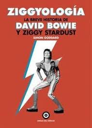 ZIGGYOLOGÍA.LA BREVE HISTORIA DE DAVID BOWIE Y ZIGGY STARDUST