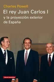 REY JUAN CARLOS I Y LA PROYECCION EXTERIOR DE ESPAÑA, EL