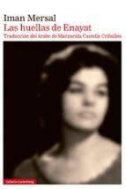 HUELLAS DE ENAYAT, LAS
