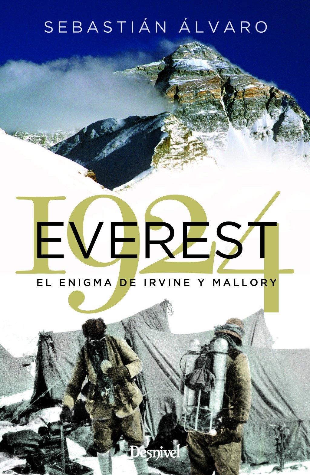 EVEREST 1924 "EL ENIGMA DE IRVINE Y MALLORY"