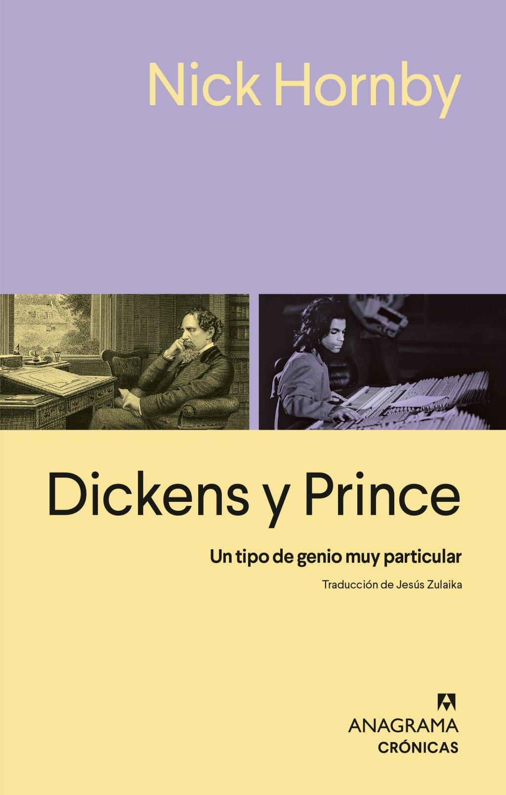 DICKENS Y PRINCE "UN TIPO DE GENIO MUY PARTICULAR"
