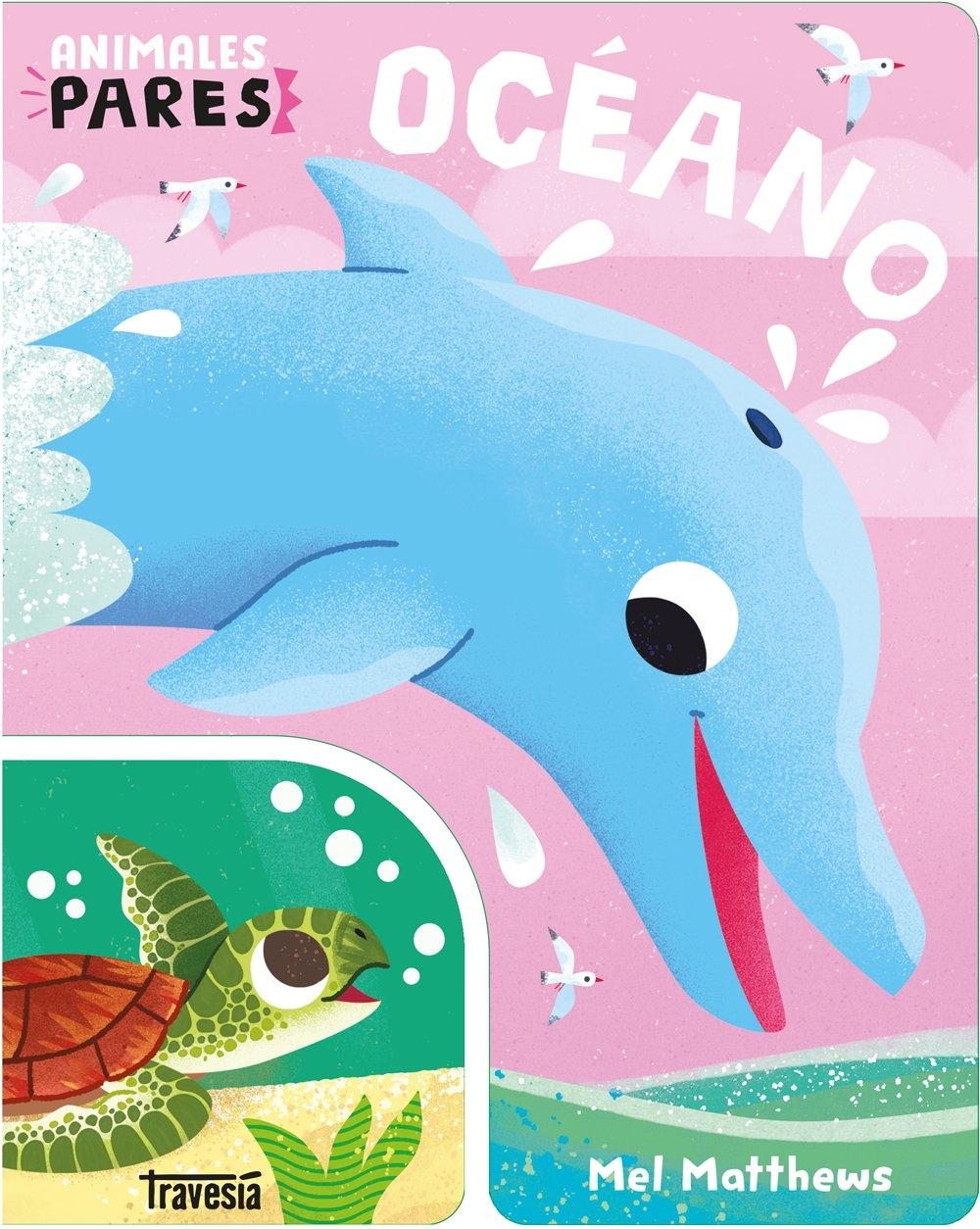 OCEANO "ANIMALES PARES"