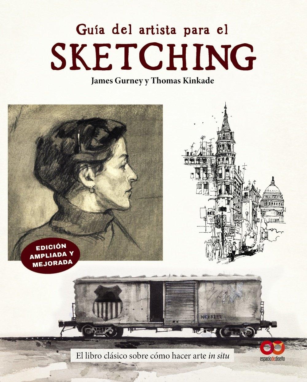 GUÍA DEL ARTISTA PARA EL SKETCHING "EL LIBRO CLÁSICO SOBRE COMO HACER ARTE IN SITU"