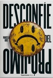 DESCONFIE DEL PROJIMO