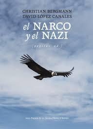 NARCO Y EL NAZI, EL "NARCOTRAFICO Y NAZISMO EN AMERICA LATINA"