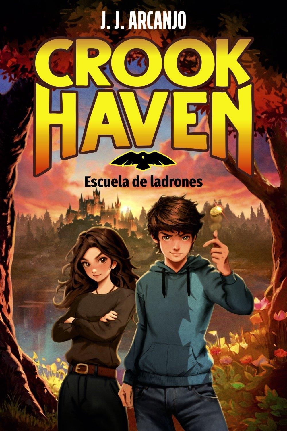 CROOKHAVEN. ESCUELA DE LADRONES "LIBRO 1"