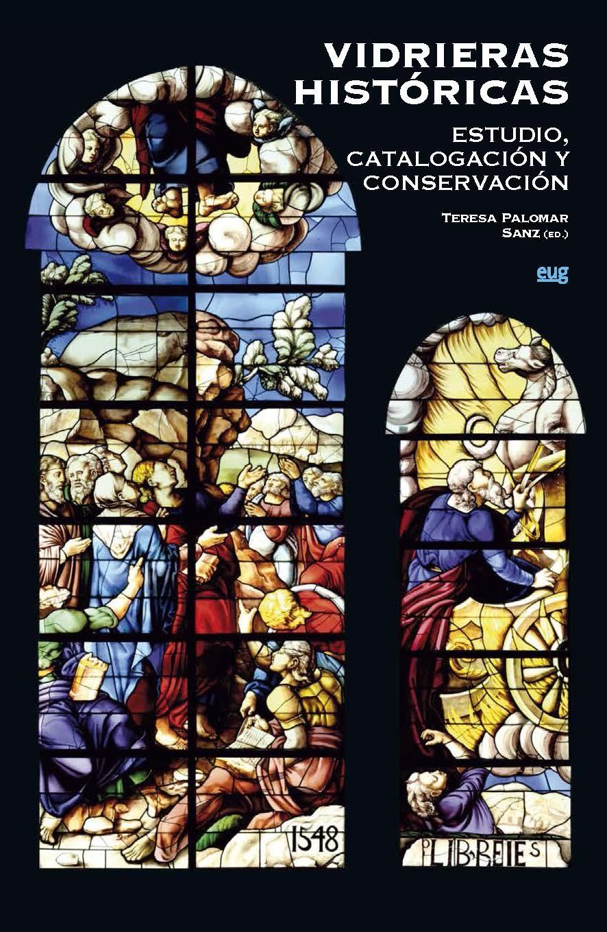 VIDRIERAS HISTORICAS "ESTUDIO, CATALOGACION Y CONSERVACION"