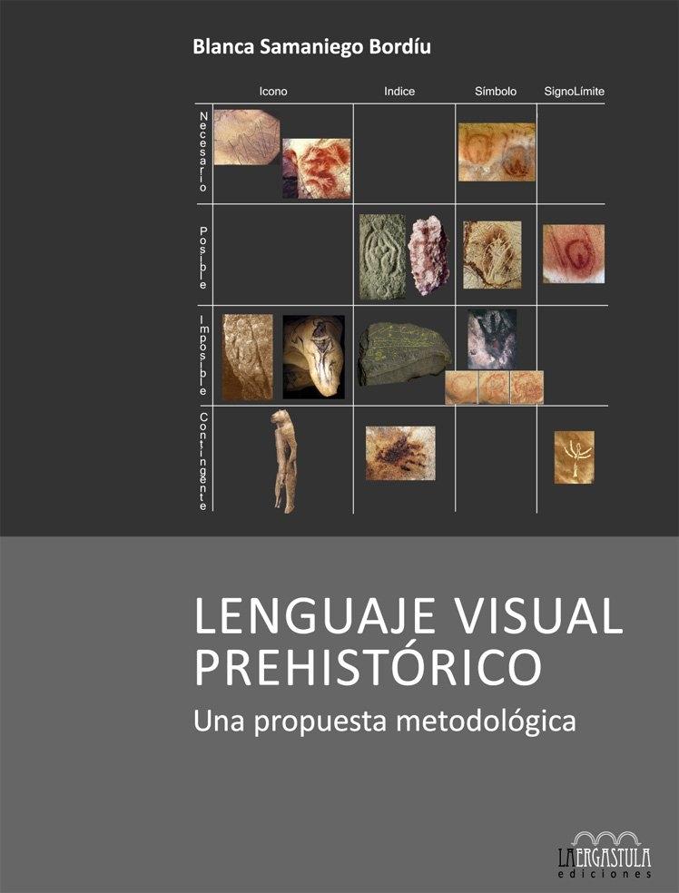 LENGUAJE VISUAL PREHISTORICO "UNA PROPUESTA METODOLOGICA"