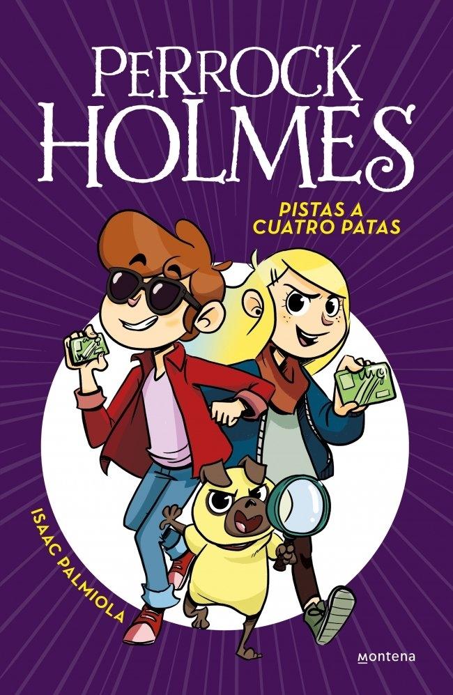 PERROCK HOLMES 2 . PISTAS A CUATRO PATAS "."