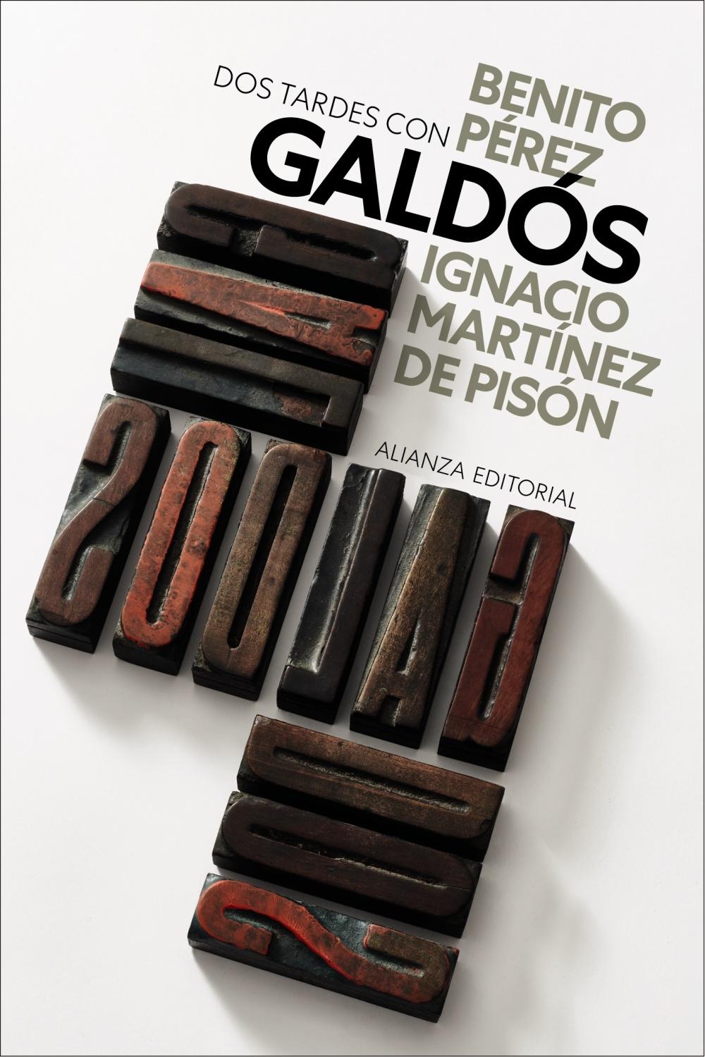 DOS TARDE CON BENITO PÉREZ GALDÓS