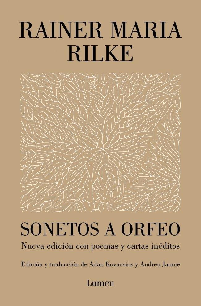 SONETOS A ORFEO "NUEVA EDICION CON POEMAS Y CARTAS INEDITOS"