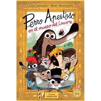 PERRO APESTOSO EN EL MUSEO DEL LOUVRE