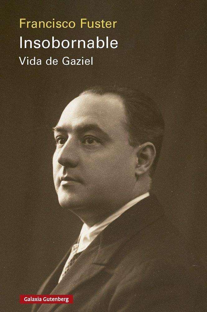 INSOBORNABLE "VIDA DE GAZIEL"