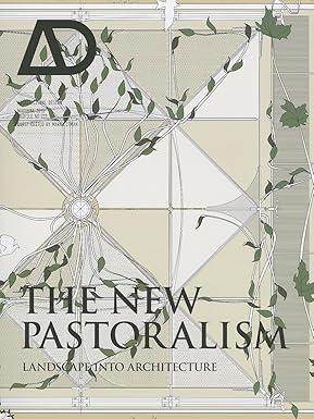 THE NEW PASTORALISM
