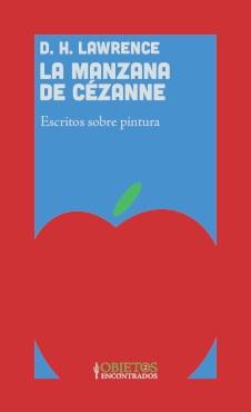 MANZANA DE CEZANNE, LA "ESCRITOS SOBRE PINTURA"