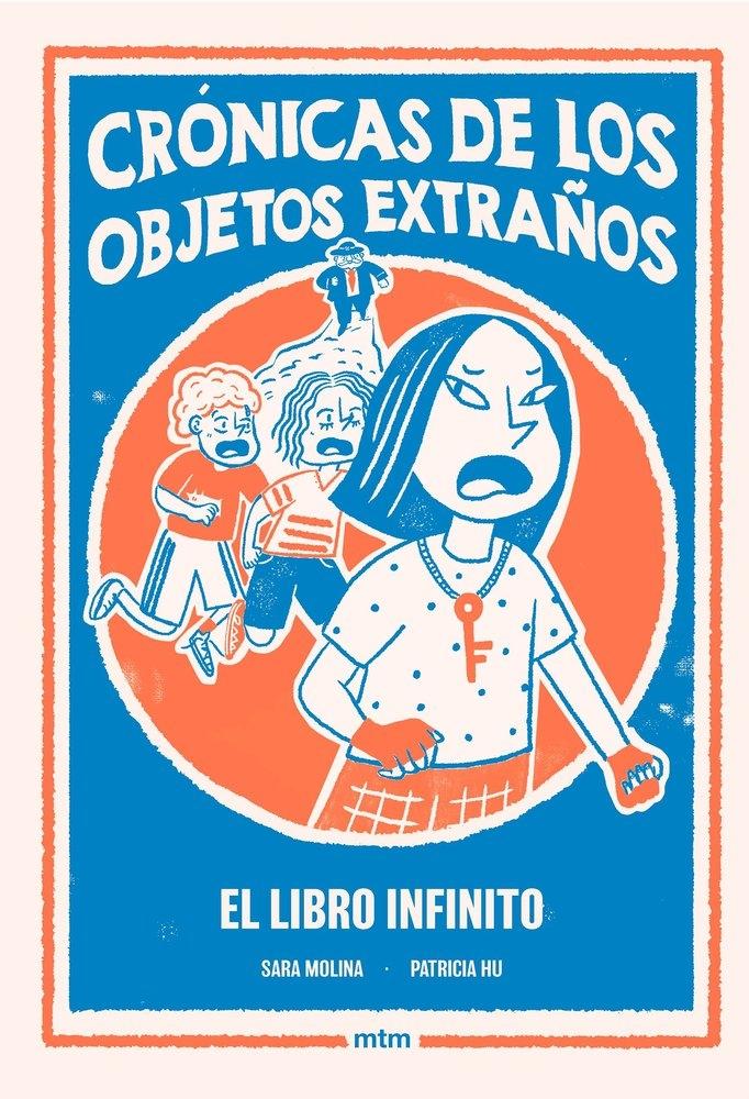 CRÓNICAS DE LOS OBJETOS EXTRAÑOS. EL LIBRO INFINITO