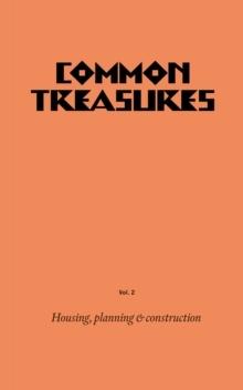 COMMON TREASURES BOOK TWO : HOUSING PLANNING AND CONSTRUCTION