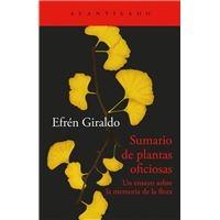 SUMARIO DE PLANTAS OFICIOSAS: UN ENSAYO SOBRE LA MEMORIA DE LA FLORA