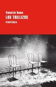TRILLIZOS, LOS