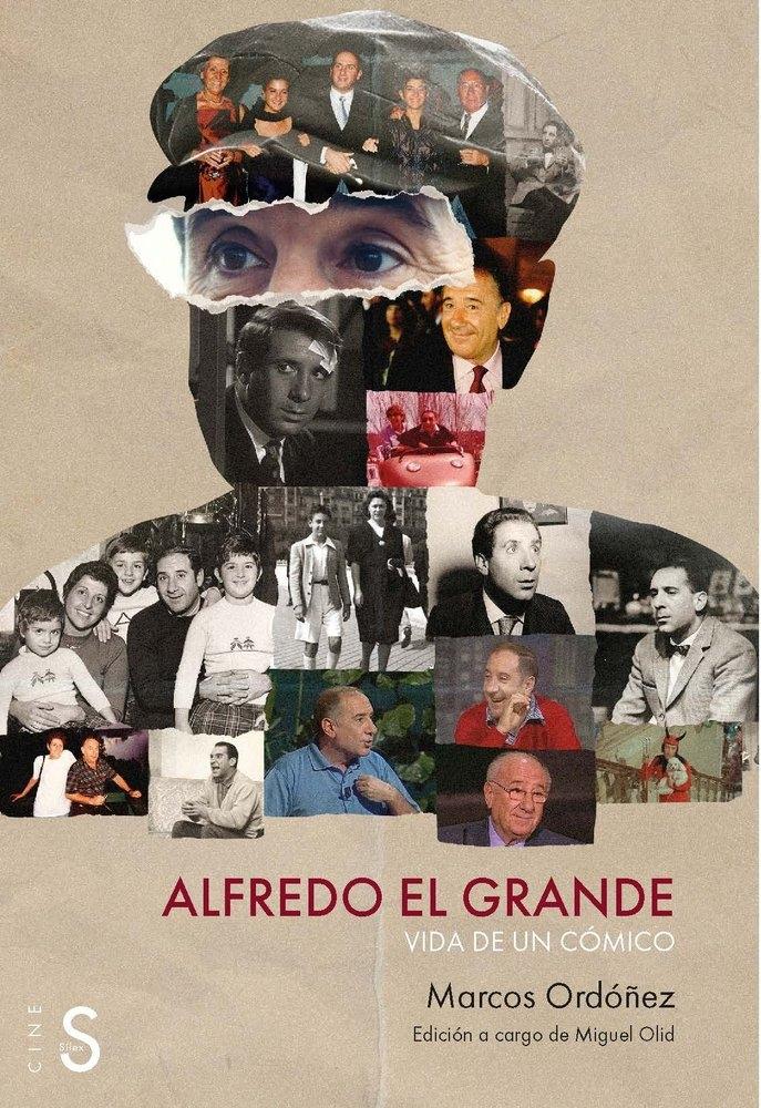 ALFREDO EL GRANDE "VIDA DE UN CÓMICO"