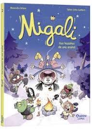 MIGALI 2 "LAS AZAÑAS DE UNA ARAÑA"