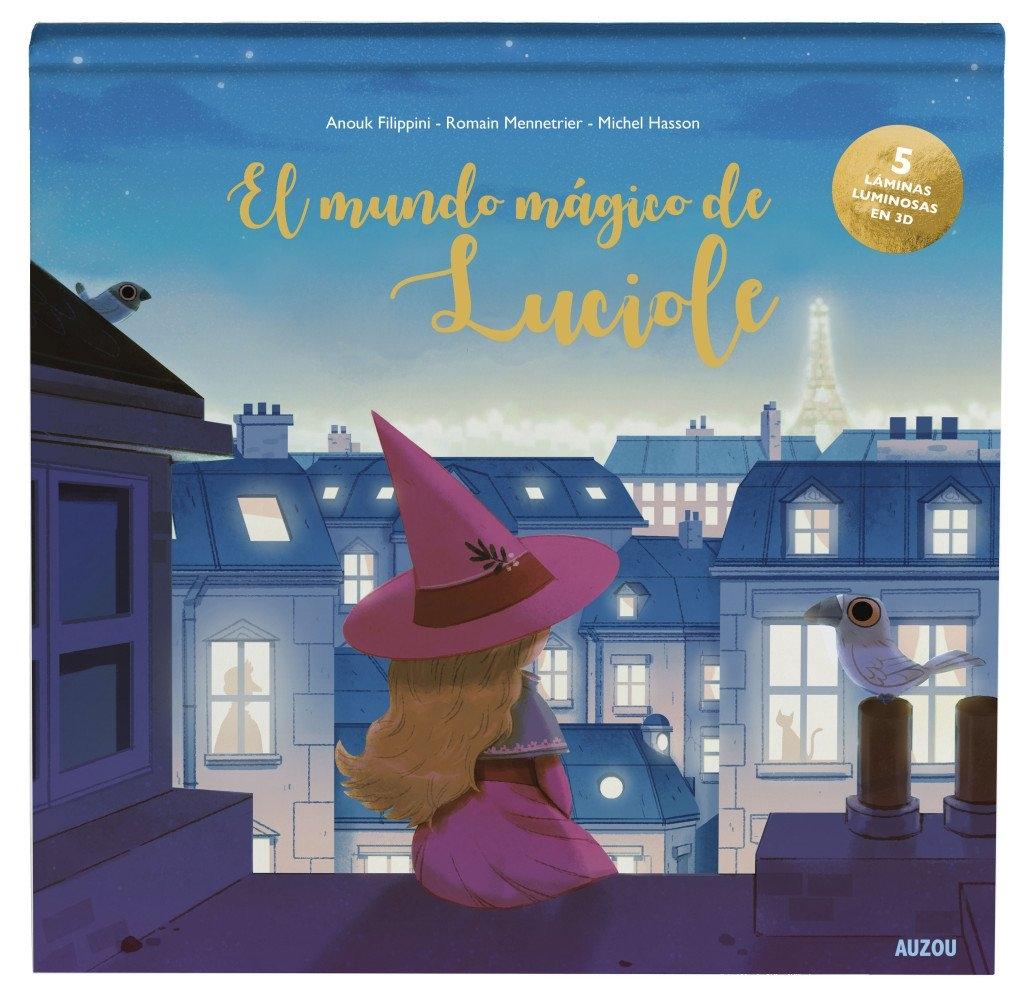MUNDO MAGICO DE LICIOLE "LIBRO LUMINOSO EN 3D"