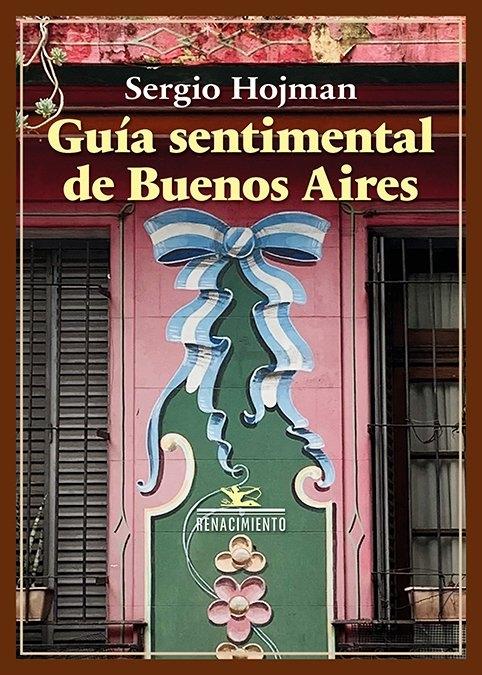 GUÍA SENTIMENTAL DE BUENOS AIRES