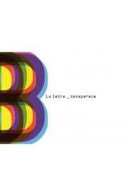 LETRA B DESAPARECE, LA