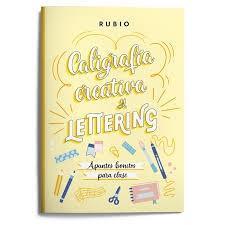 CALIGRAFÍA CREATIVA Y LETTERING. APUNTES BONITOS PARA CLASE