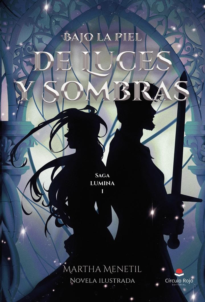 DE LUCES Y SOMBRAS