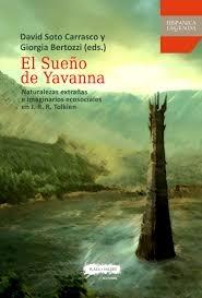SUEÑO DE YAVANNA "NATURALEZAS EXTRAÑAS E IMAGINARIOS ECOSOCIALES EN J.R.R.TOLKIE"