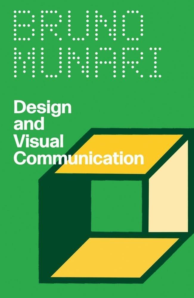 BRUNO MUNARI. DESIGN AND VISUAL COMUNICATION
