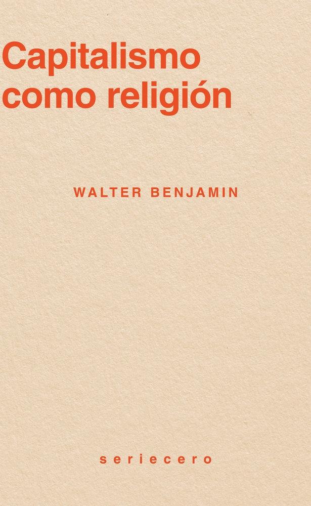 CAPITALISMO COMO RELIGIÓN