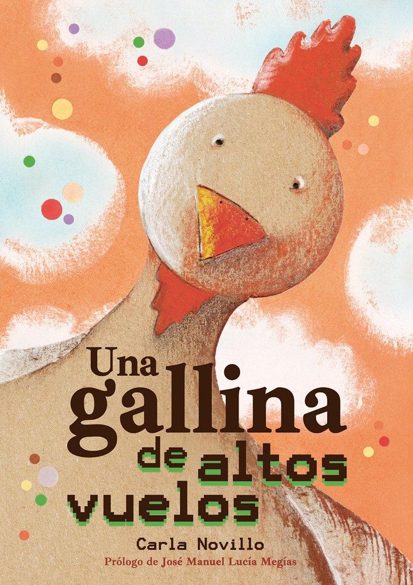 GALLINA DE ALTOS VUELOS, UNA