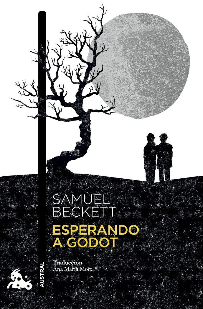 ESPERANDO A GODOT "TRADUCCION DE ANA MARIA MOIX"