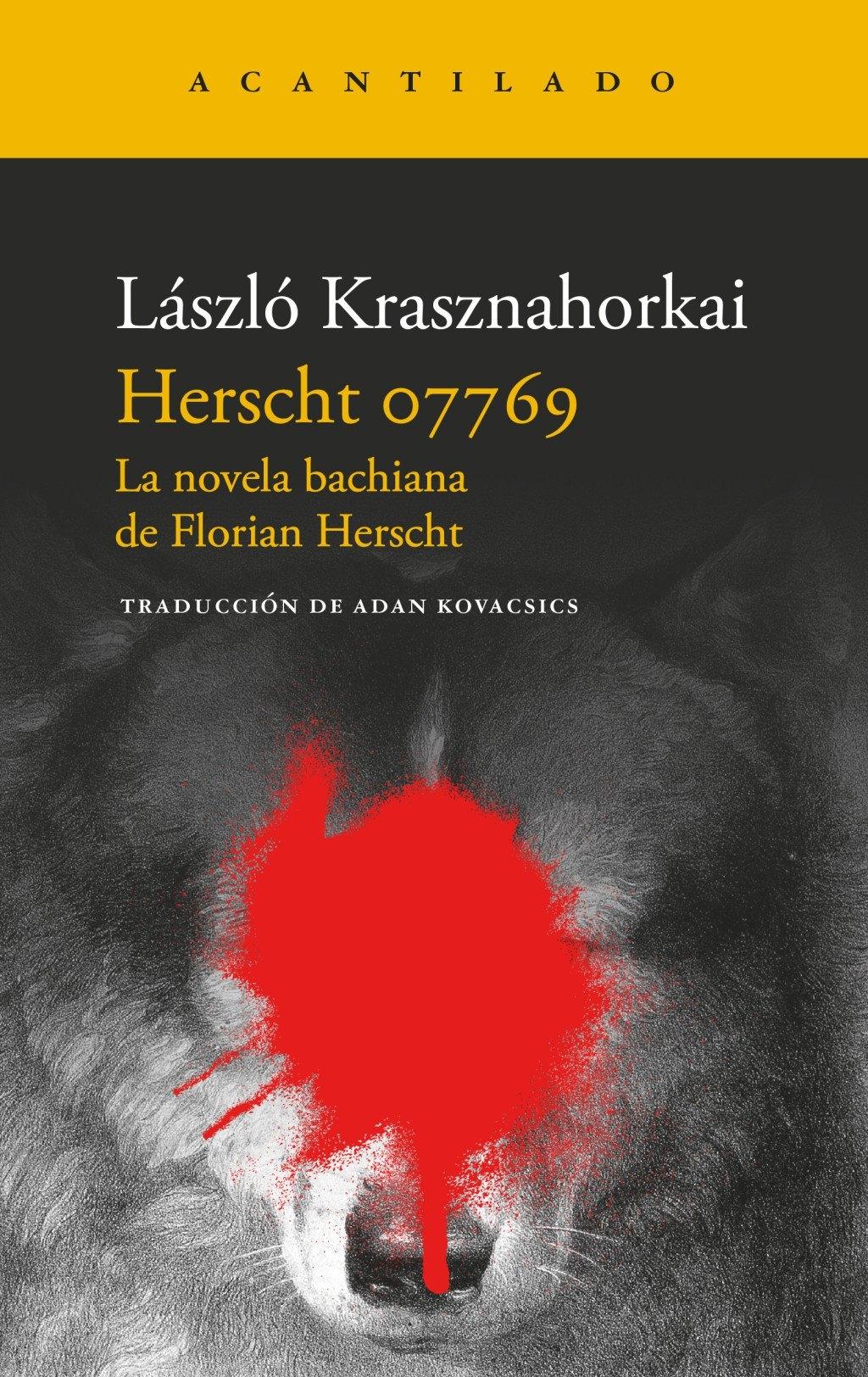HERSCHT 07769 "LA NOVELA BACHIANA DE FLORIAN HERSCHT"